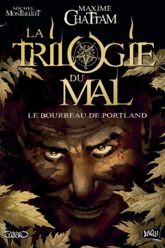 La Trilogie du Mal