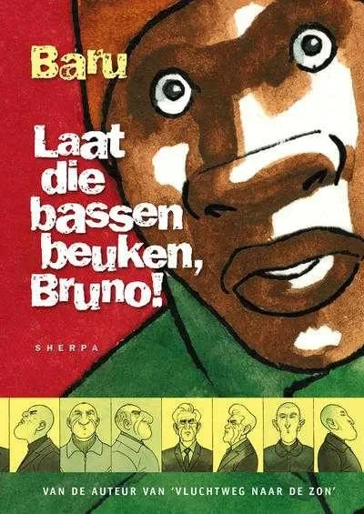 Laat die bassen beuken, Bruno! (2011) - Series 