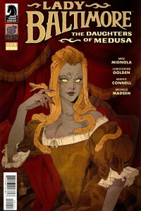 Lady Baltimore: The Daughters of Medusa