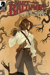 Lady Baltimore: The Witch Queens