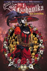 Lady Mechanika en Español: La Dama de la Muerte
