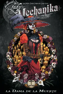 Lady Mechanika: La Dama de la Muerte