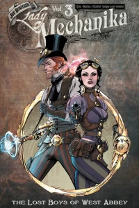 Lady Mechanika: The Lost Boys of West Abbey