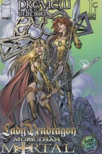 Lady Pendragon/More Than Mortal Preview