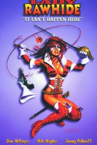 Lady Rawhide: It Can't Happen Here
