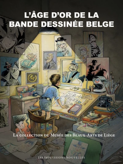 L'Âge d'or de la bande dessinée belge (2015) - Series 