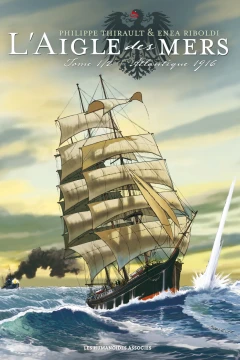 L'Aigle des mers: Atlantique 1916