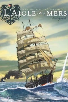 L'Aigle des Mers: Intégrale