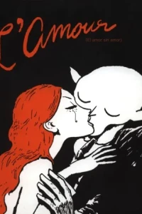 L'Amour (El Amor Sin Amor)