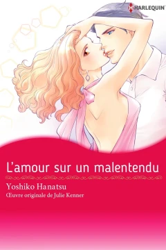L’amour sur un malentendu