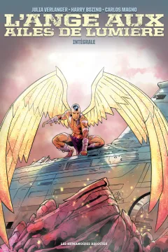 L'Ange aux ailes de lumière: Intégrale
