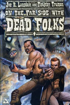 Lansdale & Truman's Dead Folks