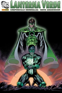 Lanterna Verde: Crepúsculo Esmeralda/ Novo Amanhecer