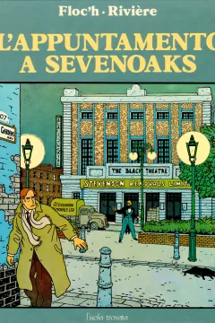 L'Appuntamento a Sevenoaks