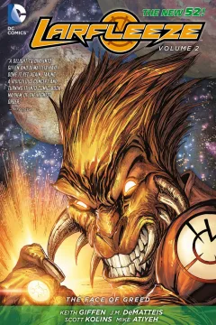 Larfleeze: The Face of Greed