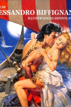L'arte di Alessandro Biffignandi : Illustrazioni - Dipinti - Inediti