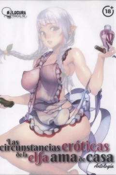 Las Circunstancias Eróticas de la Elfa Ama de Casa