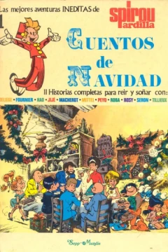 Las Mejores Aventuras Ineditas de Spirou Ardilla