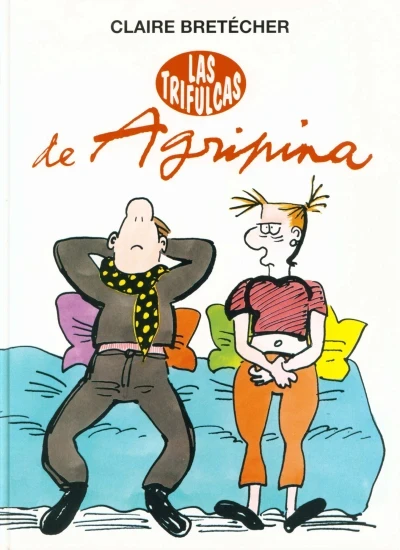 Las Trifulcas de Agripina (2001) - Series 