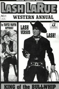 Lash Larue Western Annual