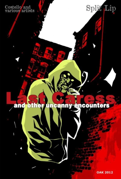 Last Caress and Other Uncanny Encounters (2014) - Series 
