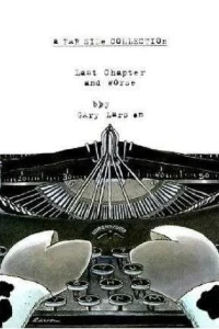 Last Chapter and Worse