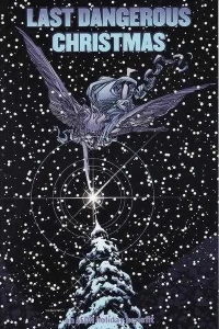 Last Dangerous Christmas