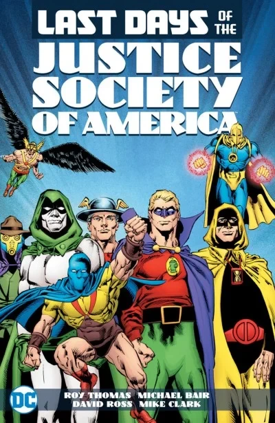 Last Days of the Justice Society of America (Trade Paperback, 2017) - Series 