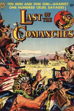 Last of The Comanches