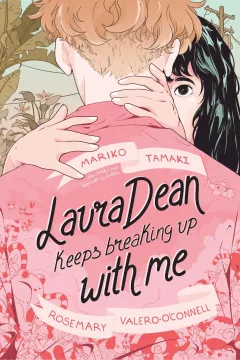 Laura Dean Keeps Breaking Up with Me