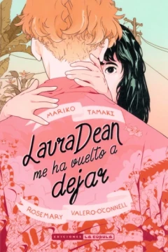 Laura Dean Me Ha Vuelto a Dejar