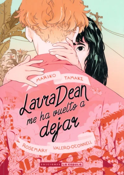 Laura Dean Me Ha Vuelto a Dejar (2019) - Series 