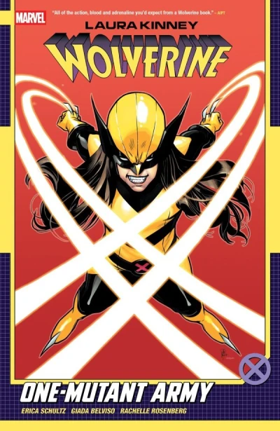 Laura Kinney: Wolverine – One-Mutant Army (2025) - Series 