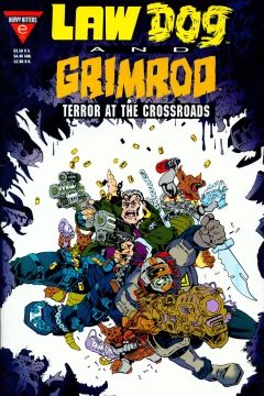 Lawdog/Grimrod: Terror at the Crossroads