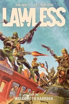 Lawless: Welcome To Badrock
