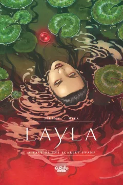 Layla: A Tale of the Scarlet Swamp