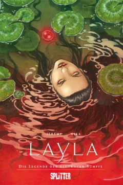Layla - Die Legende der blutroten Sümpfe