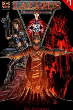 Lazarus: The Many Reincarnations