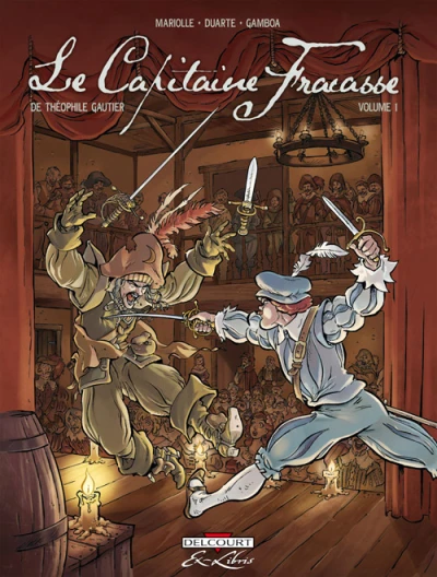 Le Capitaine Fracasse, de Théophile Gautier (2008) - Series 
