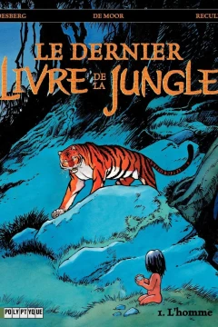 Le Dernier Livre de la Jungle