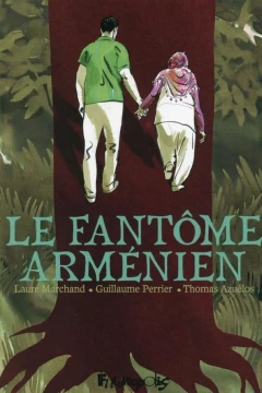 Le Fantôme arménien