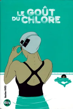 Le Goût du Chlore