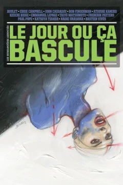 Le Jour Ou Ça Bascule