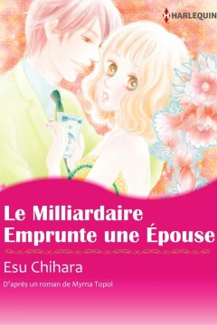 Le Milliardaire Emprunte une Épouse