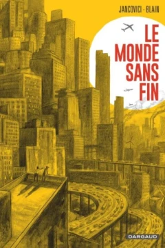 Le monde sans fin