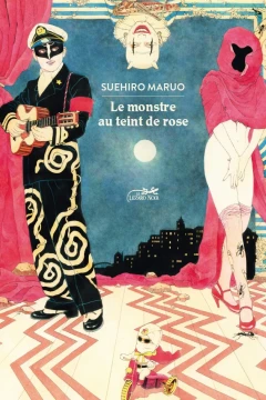 Le Monstre au Teint de Rose