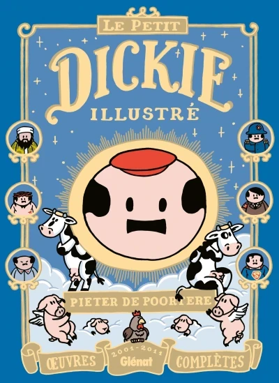 Le Petit Dickie Illustré - Œuvres complètes 2001-2011 (2012) - Series 