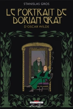 Le Portrait de Dorian Gray, d'Oscar Wilde