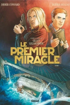 Le premier miracle