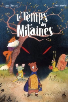 Le temps des Mitaines
